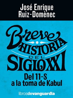 cover image of Breve historia del siglo XXI